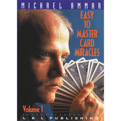 Easy to Master Card Miracles Volume 1 by Michael Ammar video DOWNLOAD